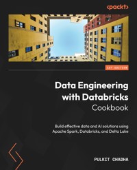 Data Engineering with Databricks Cookbook - Pulkit Chadha - E-Book