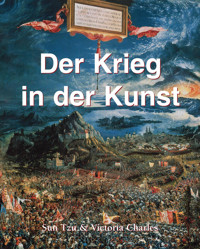 Der Krieg in der Kunst - Victoria Charles - E-Book