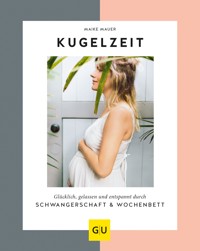 Kugelzeit - Maike Mauer - E-Book