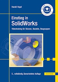 Einstieg in SolidWorks - Harald Vogel - E-Book