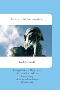 Lesen, erschließen, verstehen - Ulrich Schmidt - E-Book