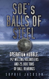 SOE's Balls of Steel - Sophie Jackson - E-Book