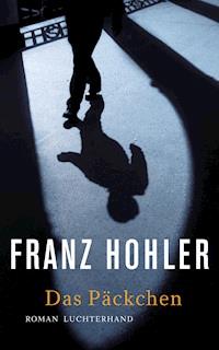 Das Päckchen - Franz Hohler - E-Book