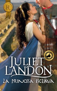 La princesa esclava - Juliet Landon - E-Book