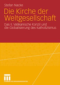 Die Kirche der Weltgesellschaft - Stefan Nacke - E-Book