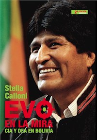 Evo en la mira - Stella Calloni - E-Book
