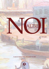 Noi Altri - Lita Battaglia - E-Book