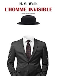 L'Homme invisible - H. G. Wells - E-Book