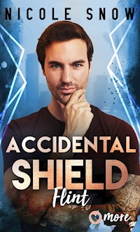 Accidental Shield - Nicole Snow - E-Book