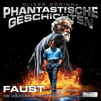 Phantastische Geschichten, Faust 1 (Ungekürzt) - Oliver Döring - Hörbuch