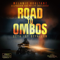 Road to Ombos - Seth ist gefallen (ungekürzt) - Melanie Vogltanz - Hörbuch