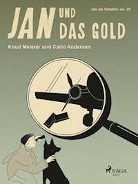 Jan und das Gold - Carlo Andersen - E-Book