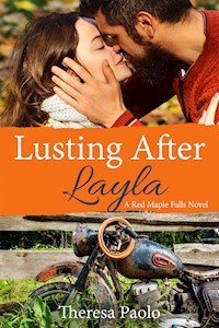 Lusting After Layla - Theresa Paolo - E-Book