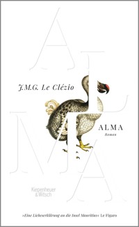 Alma - J. M. G. Le Clézio - E-Book