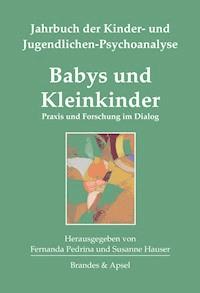 Babys und Kleinkinder -  - E-Book