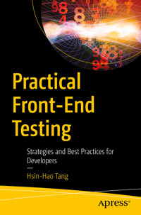 Practical Front-End Testing - Hsin-Hao Tang - E-Book