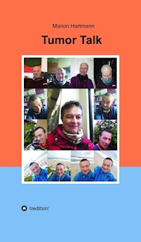Tumor Talk - Marion Hartmann - E-Book