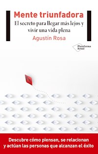 Mente triunfadora - Agustín Rosa - E-Book