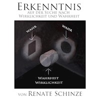 Erkenntnis - Renate Schinze - E-Book