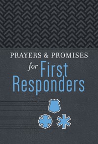 Prayers & Promises for First Responders - Adam Davis - E-Book