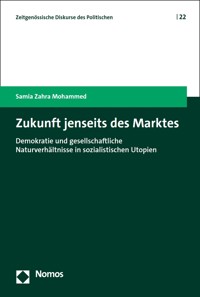 Zukunft jenseits des Marktes - Samia Zahra Mohammed - E-Book