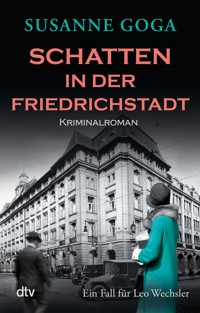 Schatten in der Friedrichstadt - Susanne Goga - E-Book