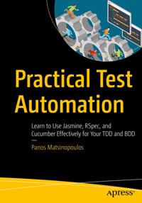 Practical Test Automation - Panos Matsinopoulos - E-Book