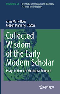 Collected Wisdom of the Early Modern Scholar - - E-Book