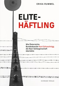 Elitehäftling - Erika Rummel - E-Book