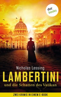 Lambertini und die Schatten des Vatikan - Nicholas Lessing - E-Book