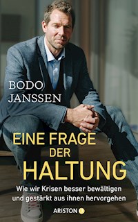 Eine Frage der Haltung - Bodo Janssen - E-Book