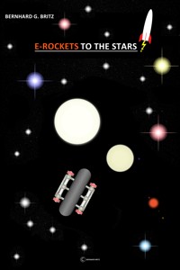 E-ROCKETS TO THE STARS! - Bernhard Britz - E-Book