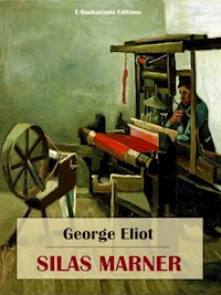 Silas Marner - George Eliot - E-Book