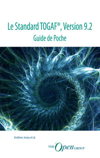 Le Standard TOGAF®, Version 9.2 - Guide de Poche - Andrew Josey - E-Book