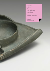 Las fuerzas extrañas - Leopoldo Lugones - E-Book