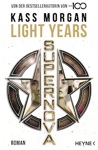 Light Years - Supernova - Kass Morgan - E-Book