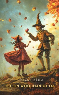 The Tin Woodman of Oz - L. Frank Baum - E-Book