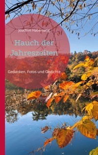 Hauch der Jahreszeiten - Joachim Habersang - E-Book