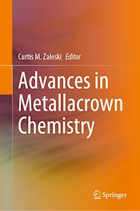 Advances in Metallacrown Chemistry - - E-Book