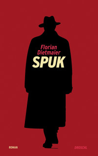 Spuk - Florian Dietmaier - E-Book