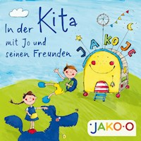 In der Kita Ja-Ko-Je - JAKO-O - Hörbuch