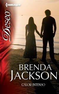 Calor intenso - Brenda Jackson - E-Book