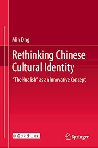 Rethinking Chinese Cultural Identity - Min Ding - E-Book