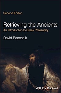 Retrieving the Ancients - David Roochnik - E-Book