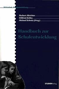 Handbuch zur Schulentwicklung -  - E-Book