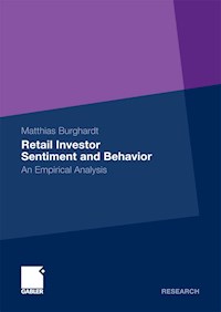 Retail Investor Sentiment and Behavior - Matthias Burghardt - E-Book