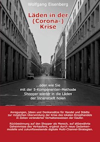Läden in der (Corona-)Krise - Wolfgang Eisenberg - E-Book