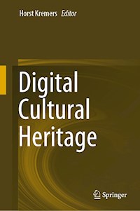 Digital Cultural Heritage -  - E-Book