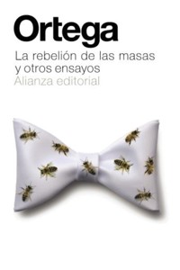 La rebelión de las masas y otros ensayos - Jose Ortega Y. Gasset - E-Book