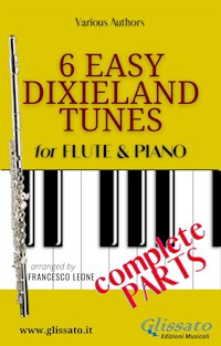 6 Easy Dixieland Tunes - Flute & Piano (complete) - traditional American - E-Book